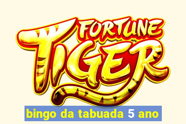 bingo da tabuada 5 ano